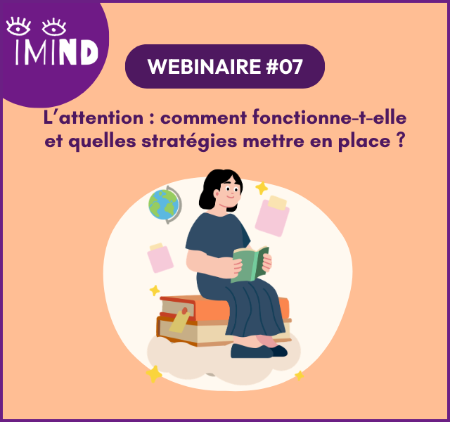 Attention : comment fonctionne-t-elle et quelles stratégies mettre en place ?