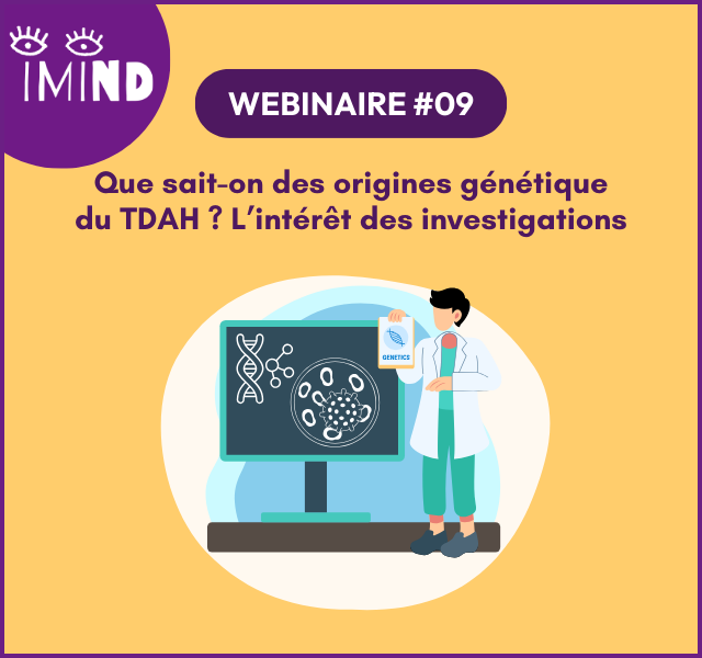 Que sait-on des origines génétiques du TDAH ? L&rsquo;intérêt des investigations