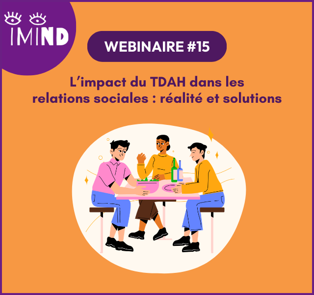 L&rsquo;impact du TDAH dans les relations sociales : réalité et solutions