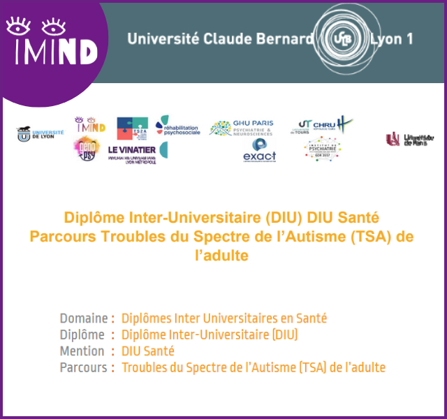 DIU : Trouble du Spectre de l’Autisme (TSA) chez l’adulte, prises en charges