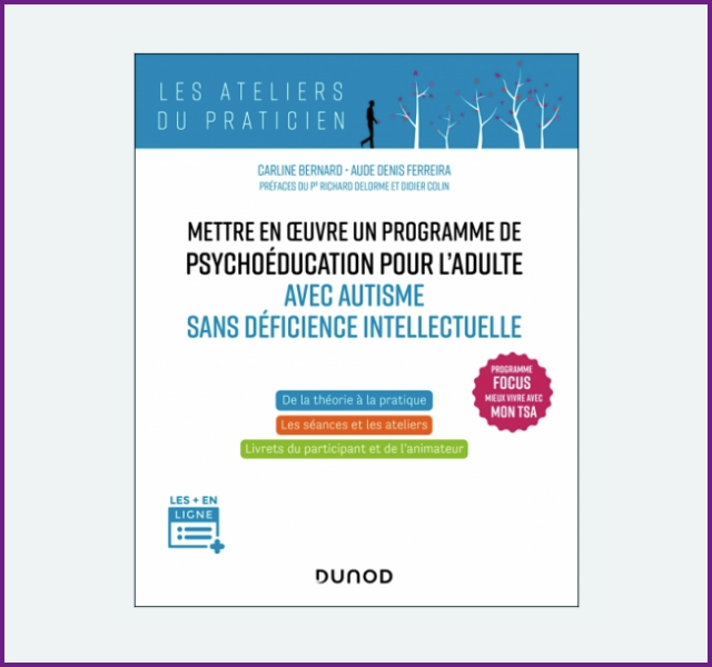 Guide pour monter programme psychoéducation TSA de l&rsquo;adulte
