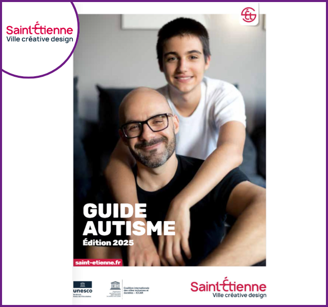 Guide dédié au TSA (Saint-Étienne)